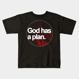 God has a plan Shirt Kids T-Shirt